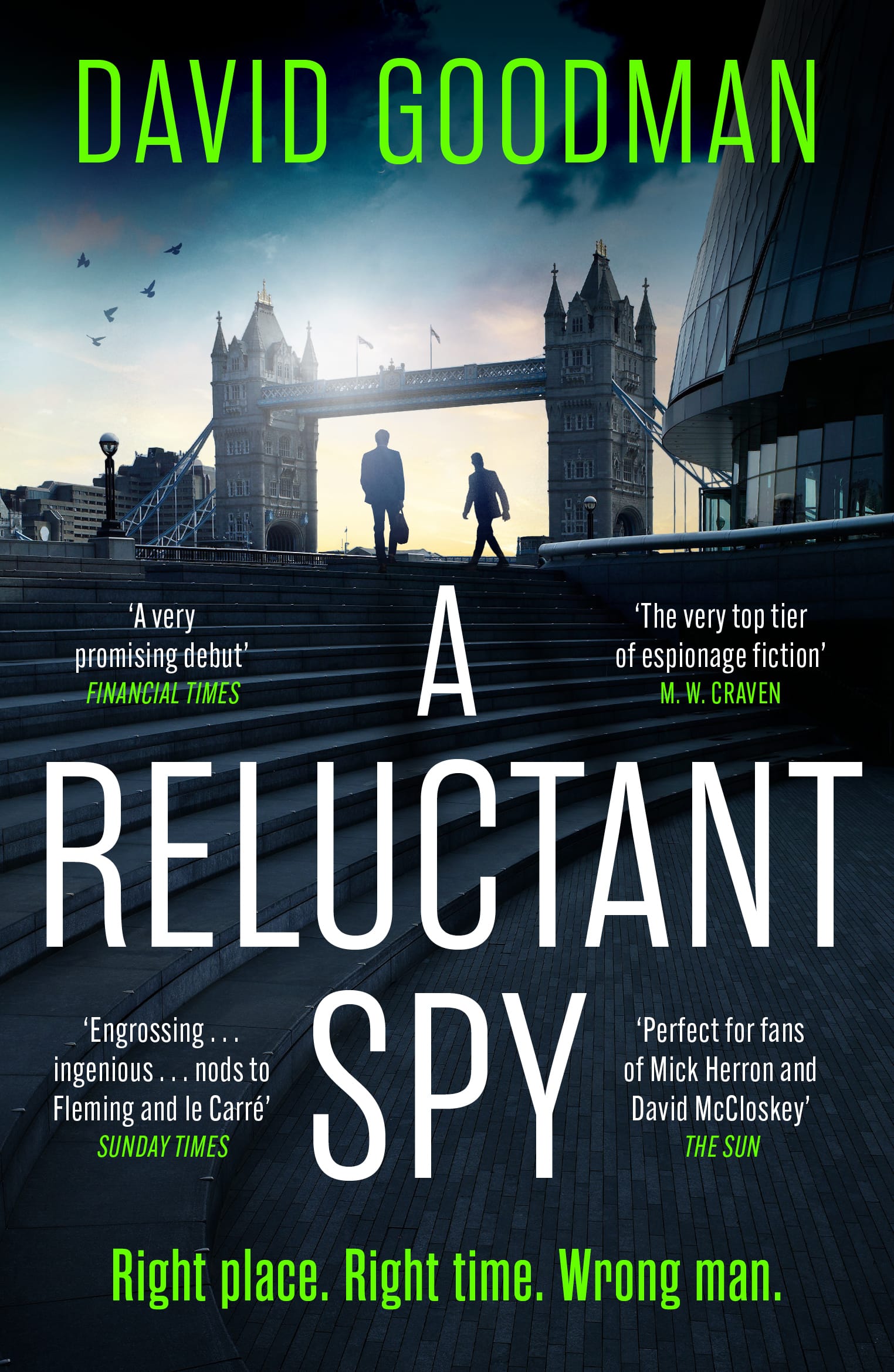 The paperback cover of 'A Reluctant Spy', featuring two figures framed by Tower Bridge in London.