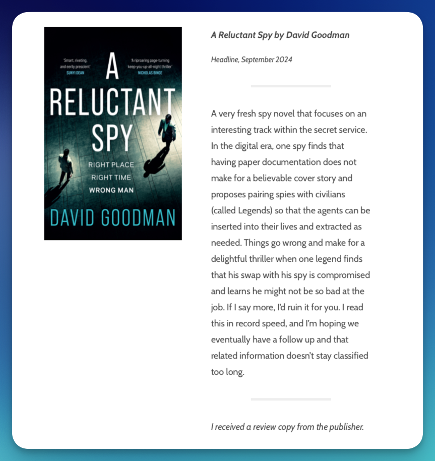 A long review, beginning "A very fresh spy novel that focuses on an interesting track within the secret service.."