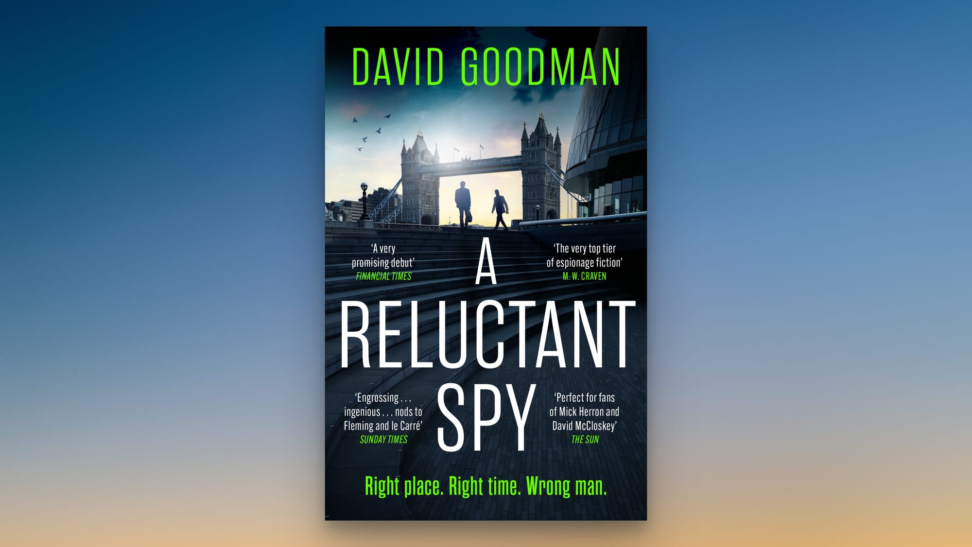 The paperback cover of 'A Reluctant Spy', featuring two figures framed by Tower Bridge in London.